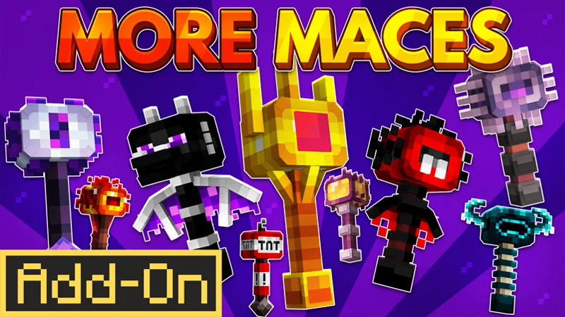 More Maces 2.0