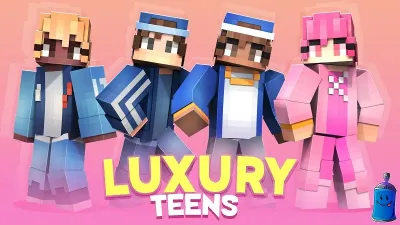 Luxury Teens