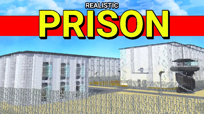 REALISTIC PRISON