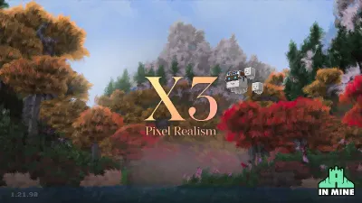 X3 - Pixel Realism