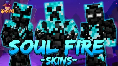 Soul Fire Skins