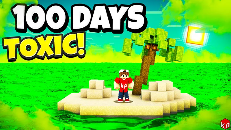 100 Days TOXIC!