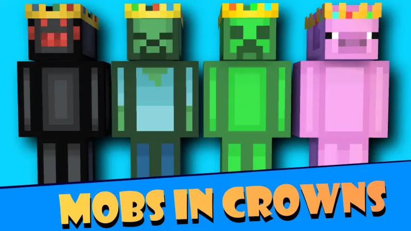 Mobs In Crowns