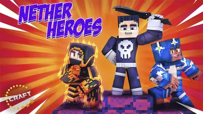 Nether Heroes