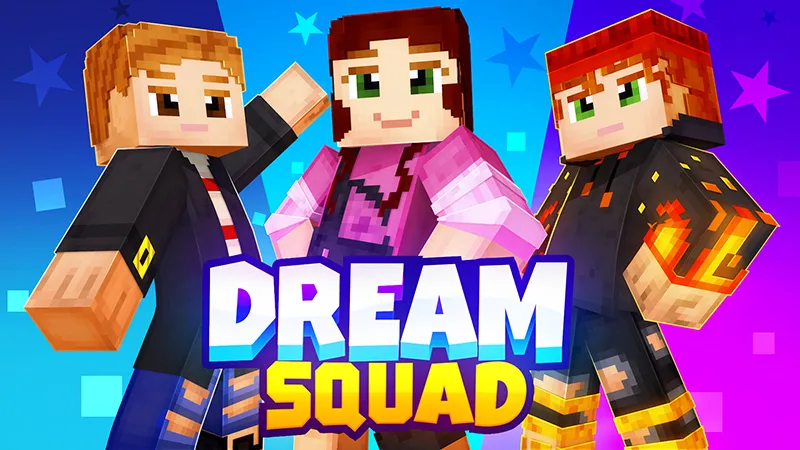 Dream Squad
