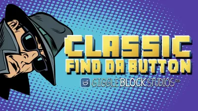 Classic Find Da Button