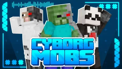 Cyborg Mobs