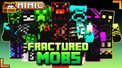 Fractured Mobs