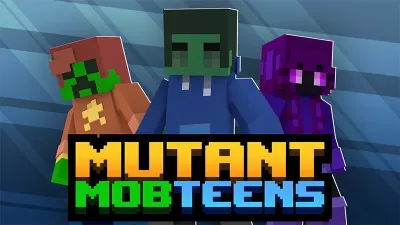 Mutant Mob Teens