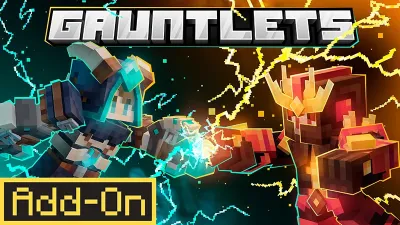 Gauntlets Add-On
