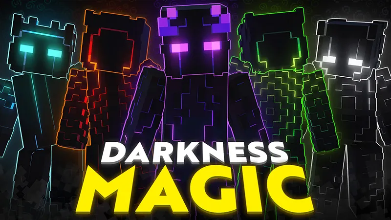 DARKNESS MAGIC