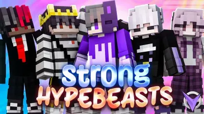 Strong Hypebeasts