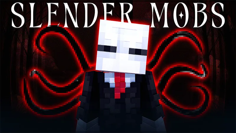 Slender Mobs