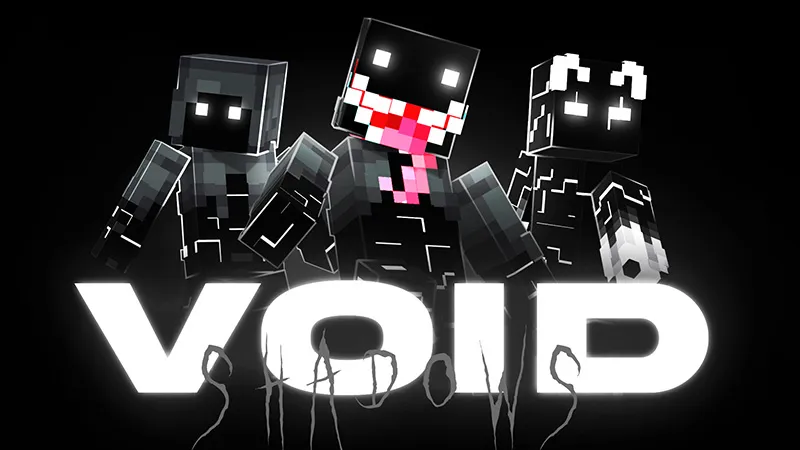 VOID SHADOWS