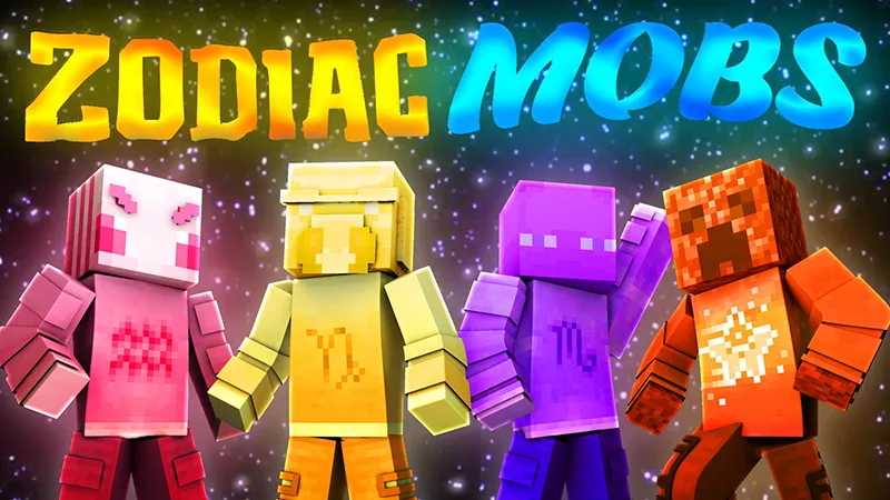 Zodiac Mobs