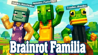Brainrot Familia