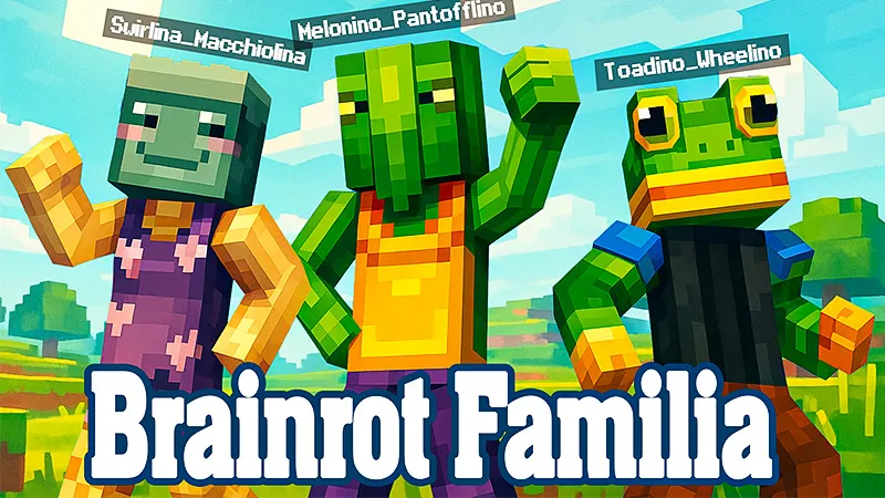 Brainrot Familia