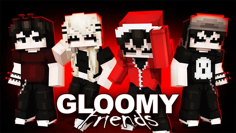 Gloomy Friends