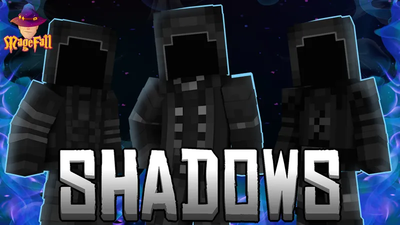 Shadows