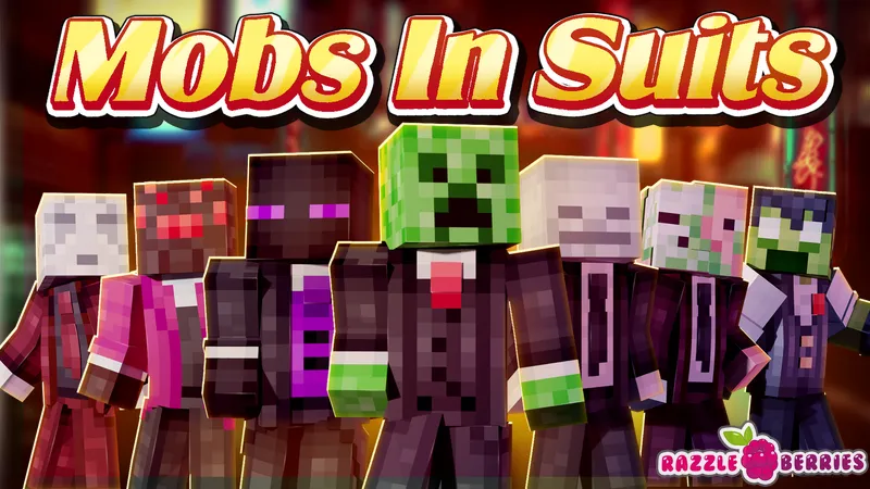 Mobs in Suits