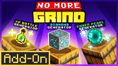 No More Grind Add-On