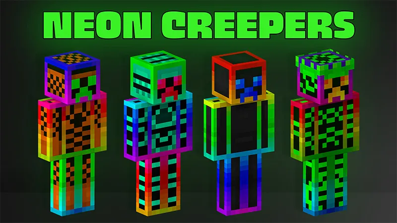 NEON CREEPERS