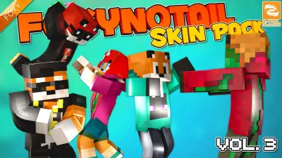 FoxyNoTail Skin Pack Vol.3