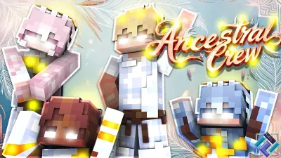 Ancestral Crew
