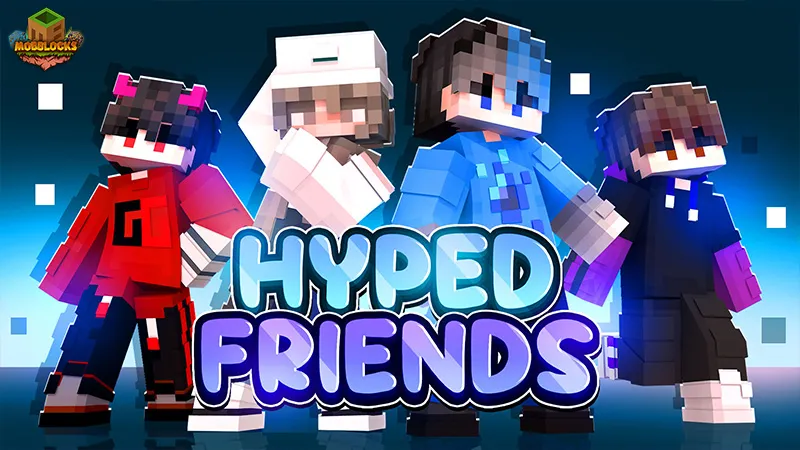 Hyped Friends