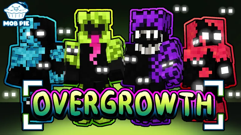 Overgrowth