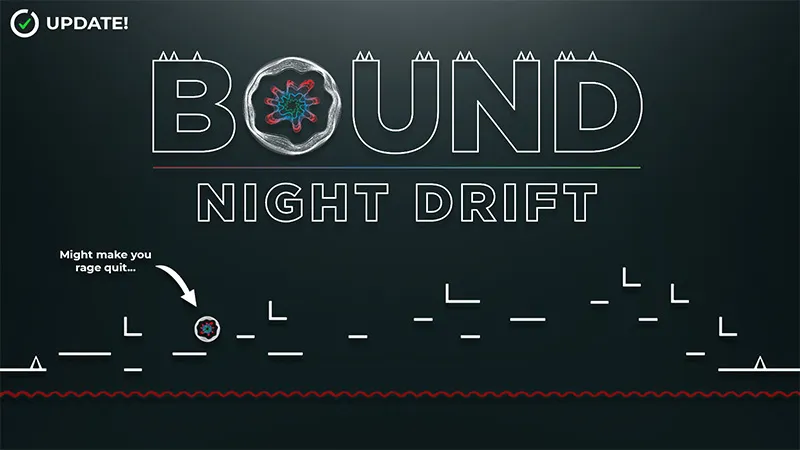 Bound - Night Drift