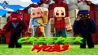 Creeper Mobs