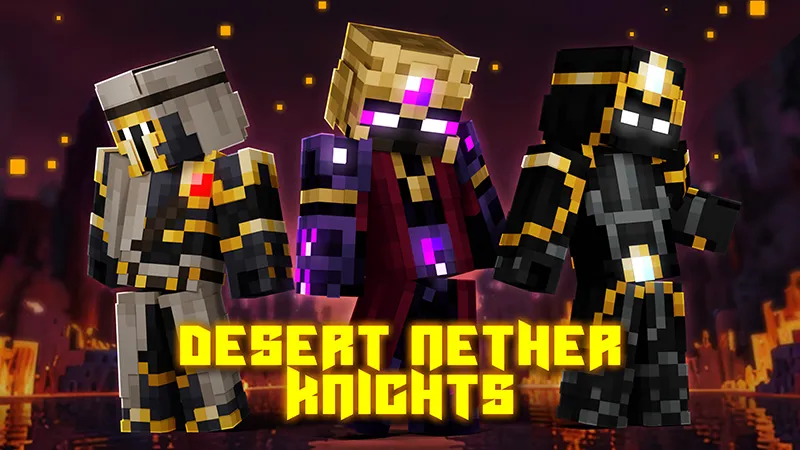 Desert Nether Knights
