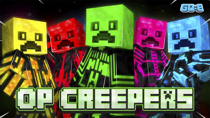 OP Creepers