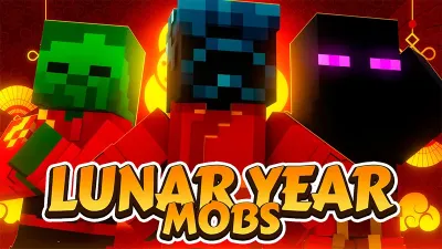 Lunar Year Mobs