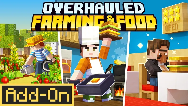 Overhauled: Farming & Food