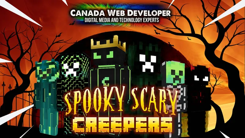 SPOOKY SCARY CREEPERS